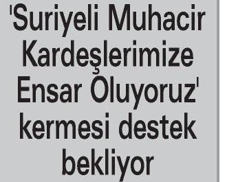 Suriyeli Muhacir Kardeşlerimize Ensar Oluyoruz