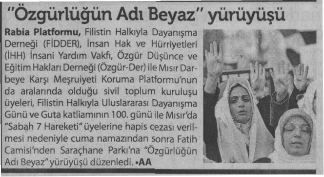 "Özgürlüğün Adı Beyaz” Yürüyüşü