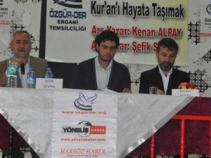 Ergani’de “Kur’an-ı Hayata Taşımak” Paneli Gerçekleştirildi