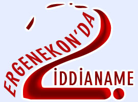 2. Ergenekon İddianamesi Mahkemede