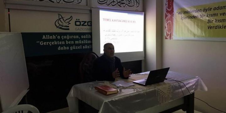 Gaziosmanpaşa Özgür-Der'de  “Temel Kaynağımız Kur'an” Semineri