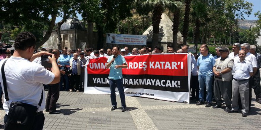 Katar Ablukası Kahramanmaraş’ta Telin Edildi!