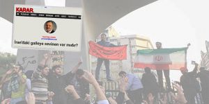 İran’ın Zulmüne Uğrayan Siz Olsaydınız Sevinmez miydiniz?