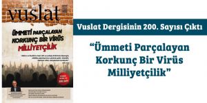 Vuslat Dergisi 200. Sayısına Ulaştı!