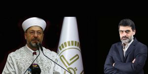 Karahasanoğlu'ndan Diyanet İşleri Başkanı Erbaş'a Bazı Sorular…