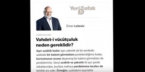 “Vahdet-i Vücud” Neden Gerekli Olsun ki?