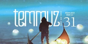Temmuz Dergisinin 31. Sayısı Çıktı