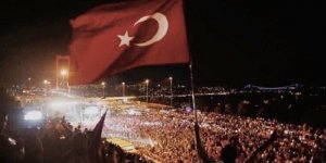 15 Temmuz’u, Türkiye’yi Adil ve Özgür Bir Ülke Yaparak Anabiliriz!