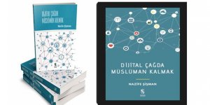 Kitap Kritiği: “Dijital Çağda Müslüman Kalmak”