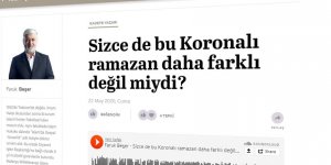 Korona İkliminde Müşahede Ettiğimiz Ramazan’ı Uğurlarken…