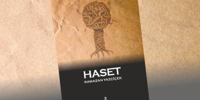 Ramazan Yazçiçek'in Haset kitabının üçüncü baskısı çıktı