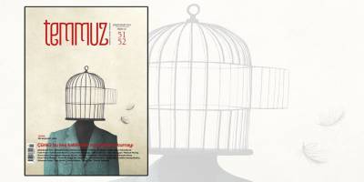 Temmuz dergisinin 51-52. sayısı çıktı!