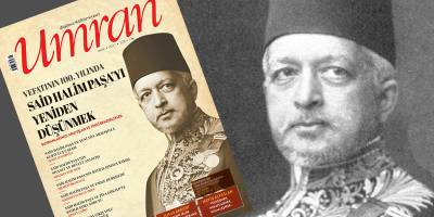 Umran dergisi, Said Halim Paşa dosyası ile çıktı