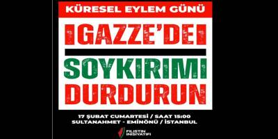 Filistin İnisiyatifi'nden 17 Şubat'ta Gazze için eylem çağrısı!