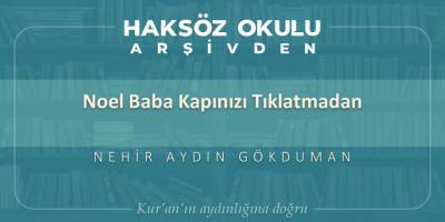 Noel Baba kapınızı tıklatmadan