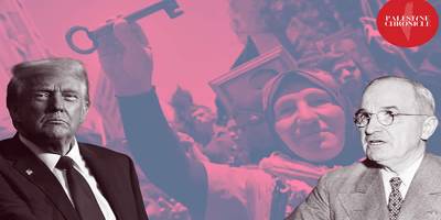 Truman'dan Trump'a: “Filistin: Amerika'nın yol ayrımı”