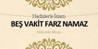 Beş vakit farz namaz - Müminin miracı