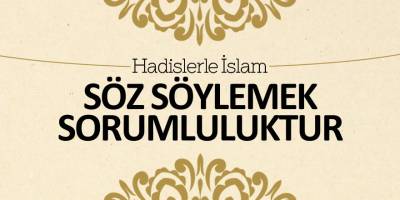 Söz söylemek sorumluluktur