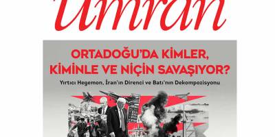 Umran dergisinin Nisan 2026 sayısı çıktı