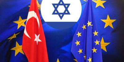 AB-Türkiye ilişkilerinde İsrail gölgesi