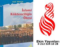 İslami Köktenciliğin Ötesi İman ve Amelin Sosyolojisi