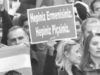 ‘Hepiniz Ermenisiniz Hepiniz Piçsiniz’