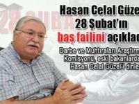 Güzel: Darbeciler Başbakanlık Teklif Etti!