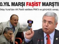 AK Partili Vekil: “10. Yıl Faşist Bir Marştır”
