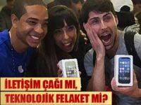 İletişim Çağı mı Teknolojik Felaket mi?