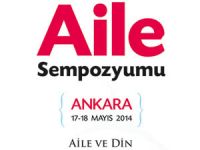 Ankara'da Aile Sempozyumu Yapılacak