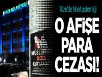 "Müslüman Noel Kutlamaz" Afişine Para Cezası