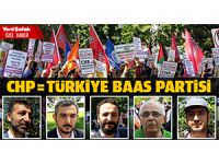 "CHP Eşittir Türkiye Baas Partisi"
