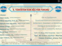 “Türkistan Kan Ağlıyor Forumu”nun Beşincisi Yarın Yapılacak