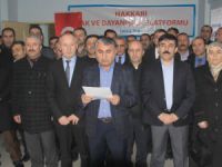 Hakkari’de 28 STK Nihat Gür ve Fahrettin Çelik'in Görevlerine İadesini İstedi!