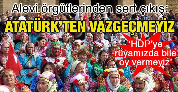 alevi_orgutlerinden_sert_cikis_ataturkten_vazgecmeyiz_h65401_0ea2a.jpg alevi_orgutlerinden_sert_cikis_ataturkten_vazgecmeyiz_h65401_0ea2a.jpg