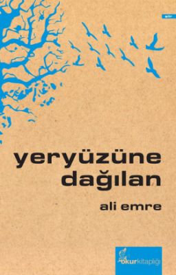 ali-emre_yeryuzune-dagilan_okurkitapligi.jpg