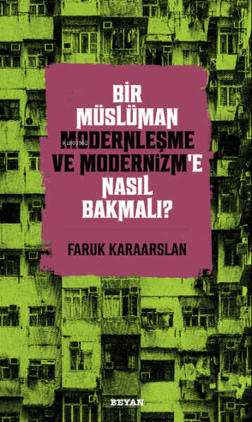bir-musluman-modernlesme-ve-modernizme-nasil-bakmali20210917191439.png
