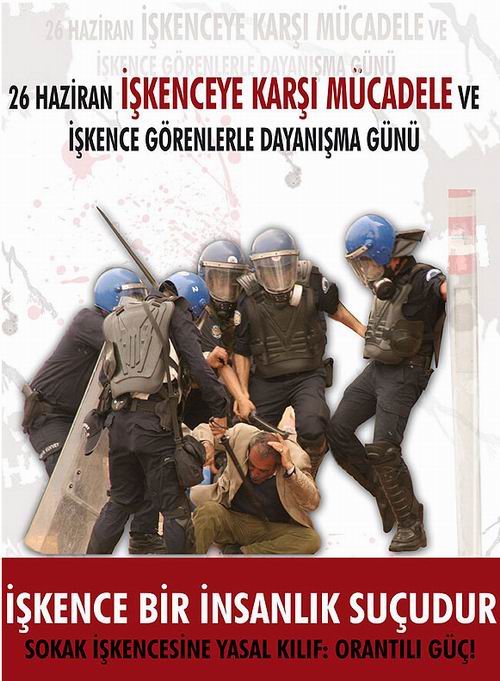 toplatilan-afis_iskence-bir-insanlik-sucudur.20110625132449.jpg toplatilan-afis_iskence-bir-insanlik-sucudur.20110625132449.jpg