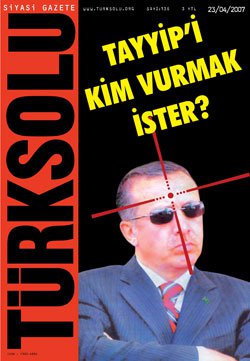 turk_solu_tayyipi_kim_vurmak_ister.jpg
